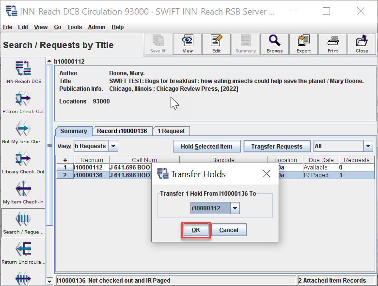 Millennium RSB client Search/Requests transfer holds dialog box: item menu