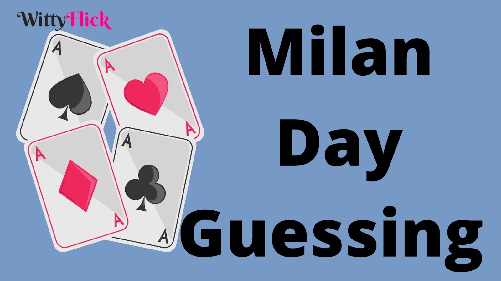 Satta Matka Milan Day Guessing Chart 4 May 2022 | मिलन डे गेसिंग चार्ट 4 मई 2022