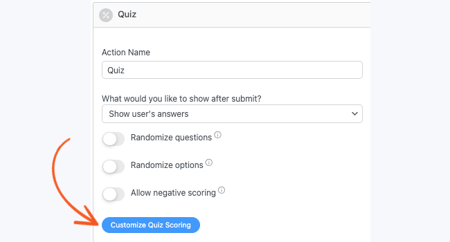 Click the customize scoring button to adjust your scoring options