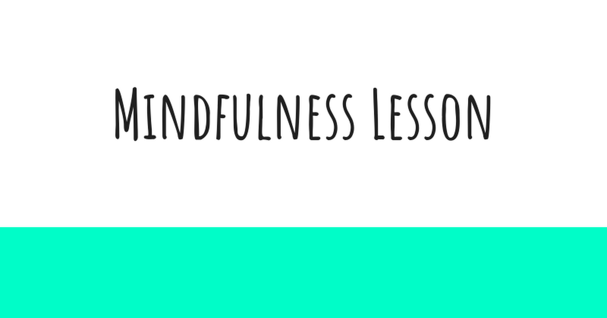 Mindfulness Lesson Slides