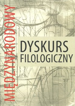KSIĄŻKA O FILOLOGII "Międzynarodowy dyskurs filologiczny"