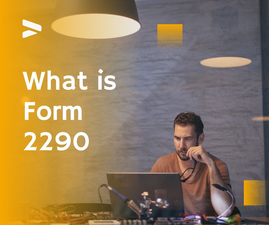 What is Form 2290?