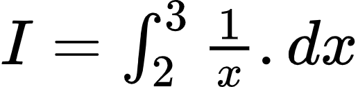 {"type":"$","font":{"family":"Arial","size":10,"color":"#000000"},"id":"2-0-0-0-0-0-0-0-0-0-0-0-1-0","code":"$I=\\int_{2}^{3}\\frac{1}{x}.dx$","ts":1601965772168,"cs":"9f1ld5AtHvGQGZhba0OxpA==","size":{"width":85,"height":20}}