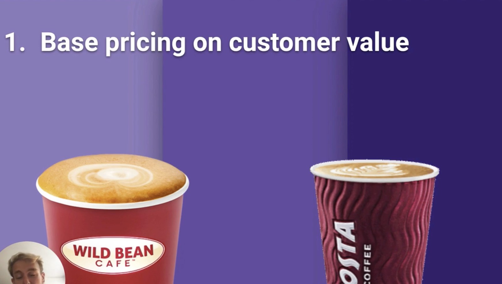 Base pricing on customer value, with coffee used as an example.