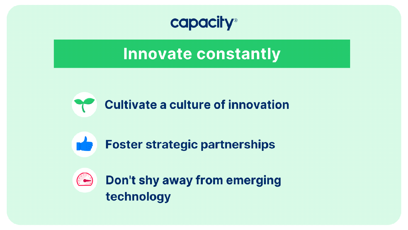 Innovate constantly
