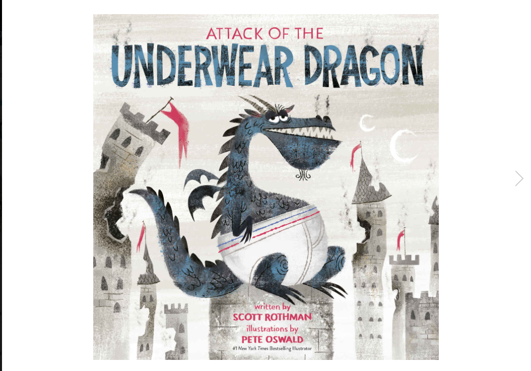 Attack of the Underwear Dragon - children's book