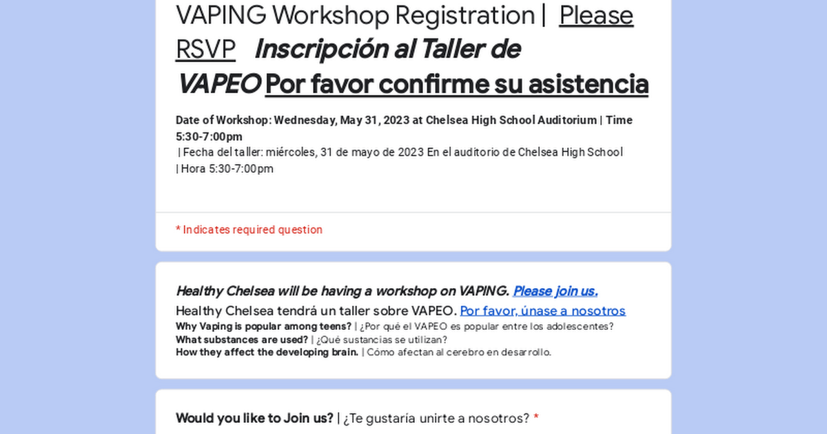 VAPING Workshop Registration | Please RSVP Inscripción al Taller de VAPEO Por favor confirme su asistencia