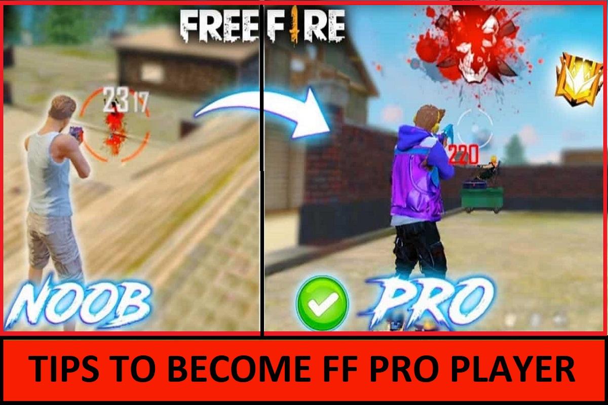 Tips to Become FF Pro Player