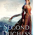 GUEST REVIEWER BLODEUEDD Reviews The Second Duchess |