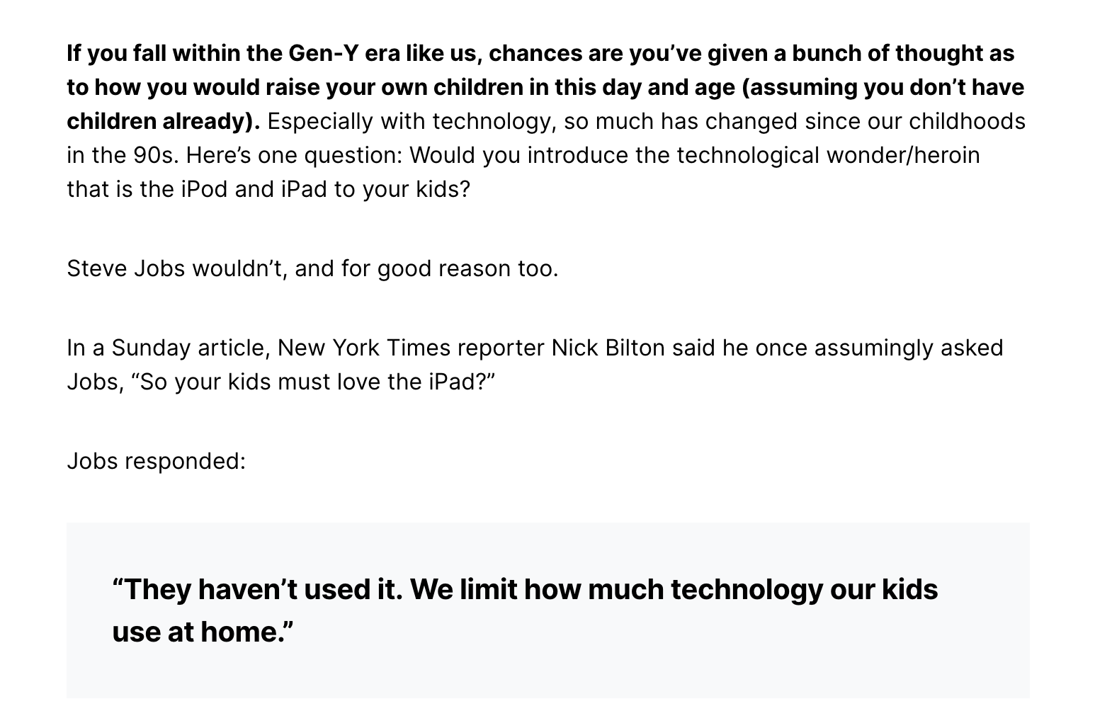 Steve Jobs quote about limiting how much time their kids use technology at home