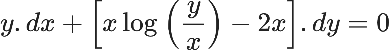 {"font":{"size":10,"color":"#222222","family":"Arial"},"type":"align*","code":"\\begin{align*}\n{y.dx+\\left[x\\log_{}\\left(\\frac{y}{x}\\right)-2x\\right].dy}&={0}\t\n\\end{align*}","id":"13-0-1-0-1-0-2-1-0","ts":1604220515223,"cs":"TCcGQNc/2tFcdWhGOo3xHw==","size":{"width":224,"height":28}}
