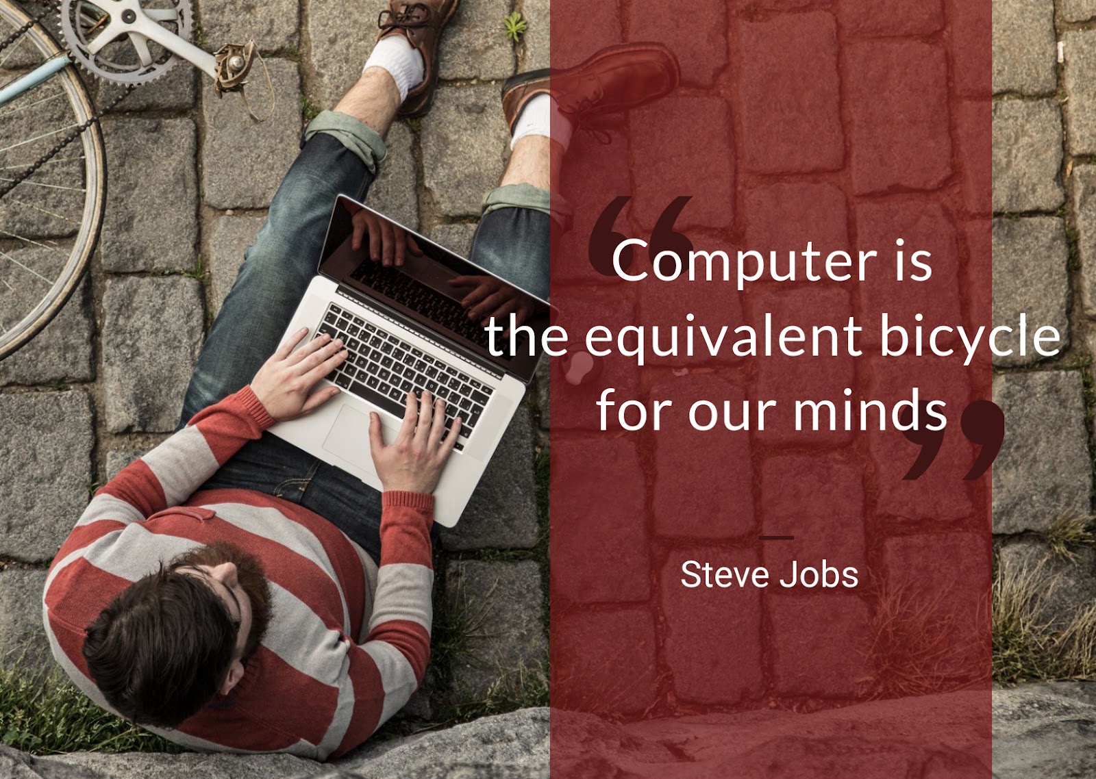 quote of Steve Jobs and a man with a bicycle 