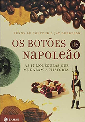 Capa do livro "Os Botões de Napoleão" sobre História e Química.