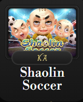 Mẹo chơi KA – Shaolin Soccer giúp bạn tăng tỉ lệ thắng trong các lượt cược