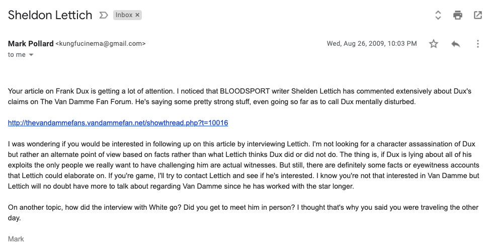 email from Kung Fu Cinema editor Mark Pollard about Bloodsport writer Sheldon Lettich and the truth about the real life Frank Dux