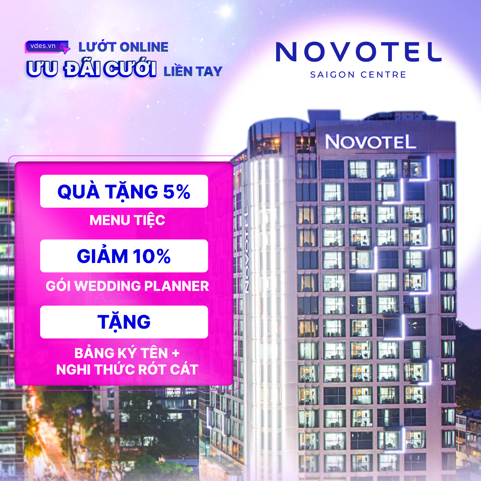 Novotel Saigon Centre - Khung Trời Nên Thơ Dành Cho Mọi Lễ Đường