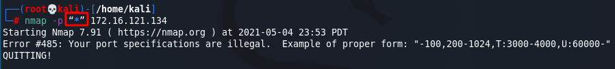[NMAP Scan Any Port]: Use of wrong wildcard quotes. Source: nudesystems.com