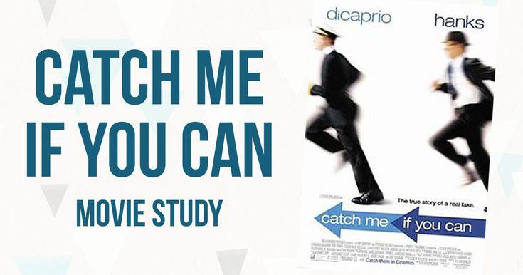 18. Catch Me If You Can: