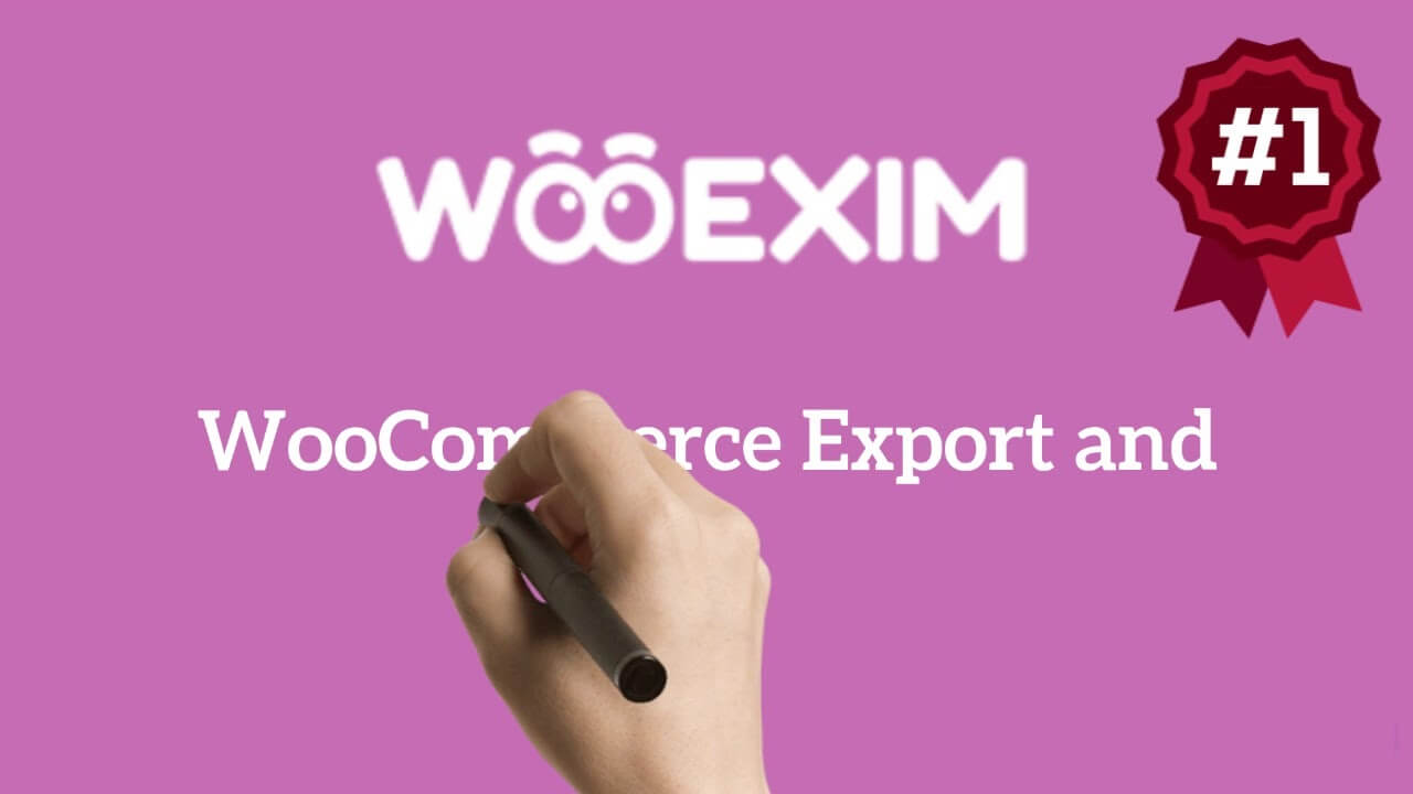 WooEXIM plugin to export woocommerce products