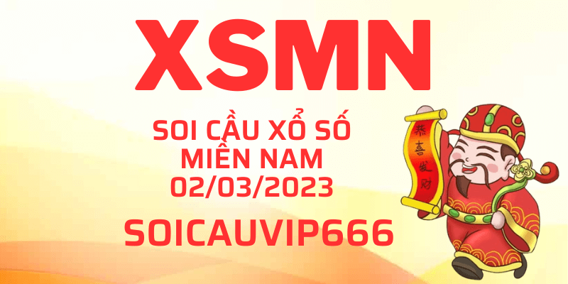 Soi cầu dự đoán XSMN 02/03/2023