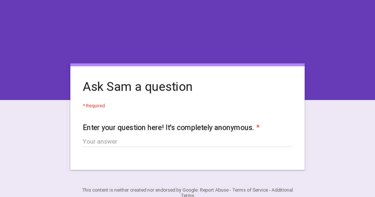Ask Sam a question