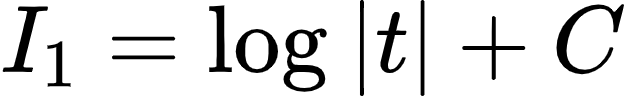 {"type":"align*","code":"\\begin{align*}\n{I_{1}}&={\\log_{}\\left|t\\right|+C}\t\n\\end{align*}","id":"2-1-1-0-0-0-0-0-0-1-1-0-1-1-2-0-1-1-1-0-1-1-0-1-0-1-0-1-1-0-1-1-1-2-0","font":{"size":10,"color":"#000000","family":"Arial"},"ts":1600951255689,"cs":"PytijJuemFbWIHyowbjAvw==","size":{"width":104,"height":16}}