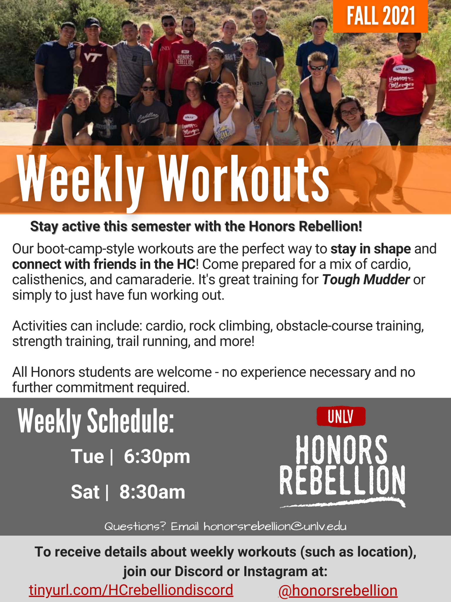 Weekly workouts with Honors rebellion
