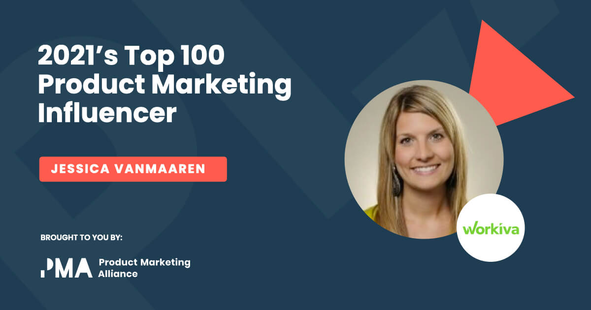 A badge from the 2021 Top Product Marketing Influencer Report of Jessica VanMaaren and her brand. 