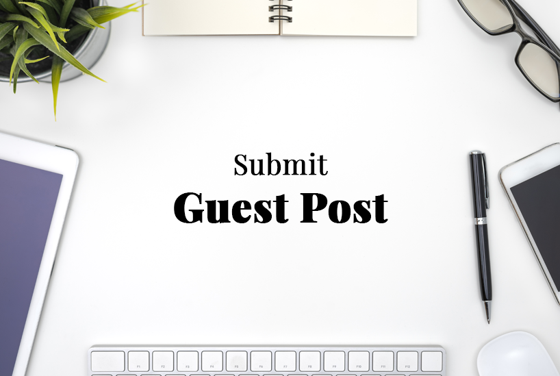 Submit Guest Post | Guest Posting | Guidelines for Apzomedia
