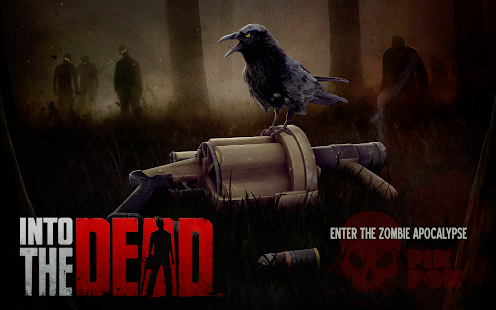 Download Into the Dead apk