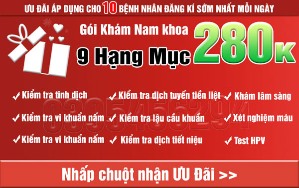 Khám nam khoa để nhận nhiều ưu đãi