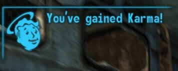 Gain de Karma dans le jeu Fallout.