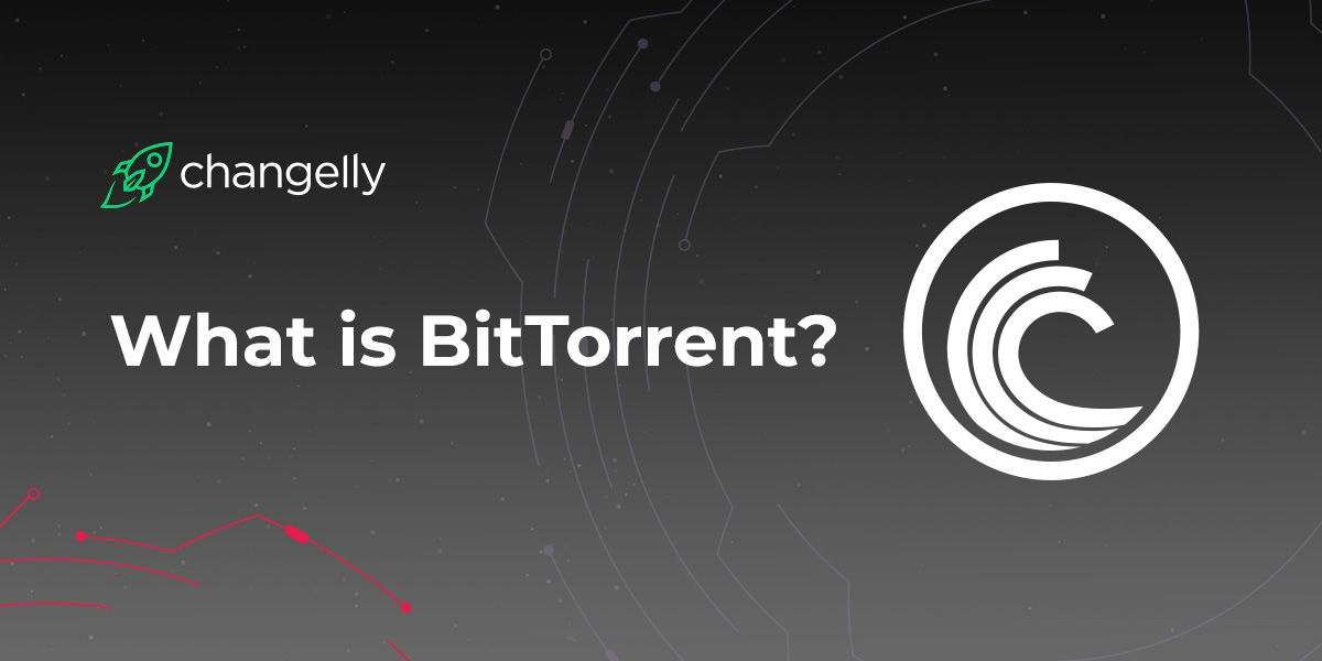 Что из себя представляет криптовалюта BitTorrent (BTT)? 