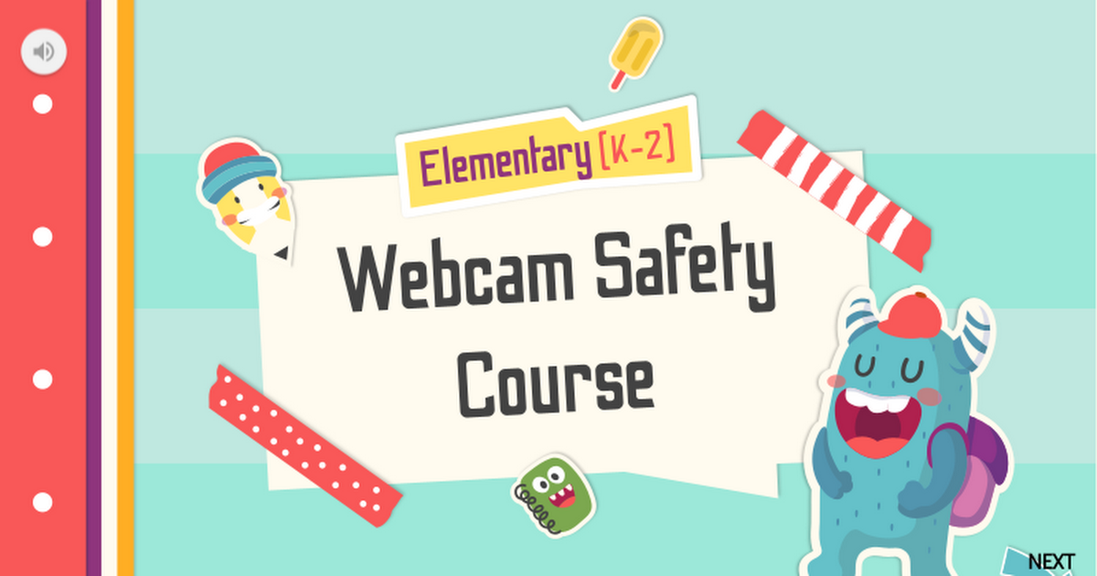 [Grades K-2] Elementary Webcam Safety Course