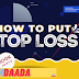 How to Put Stop Loss Correctly