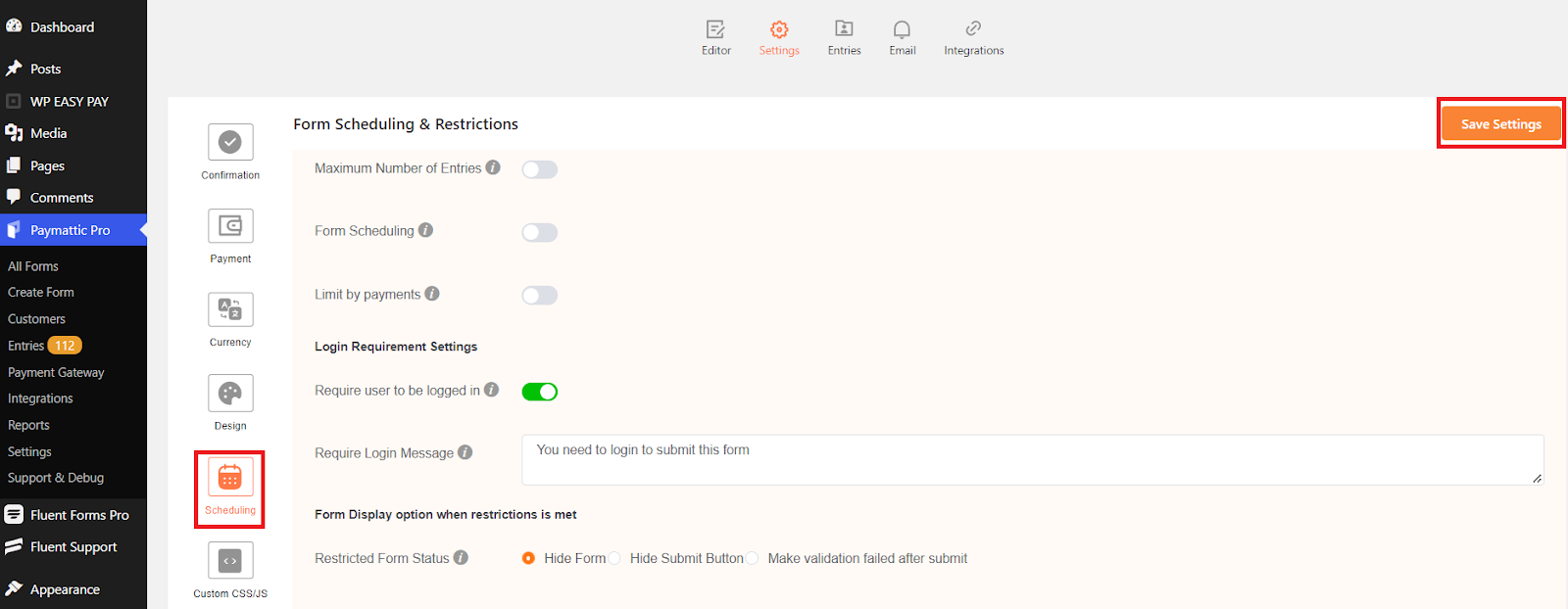 form scheduling and restrictions