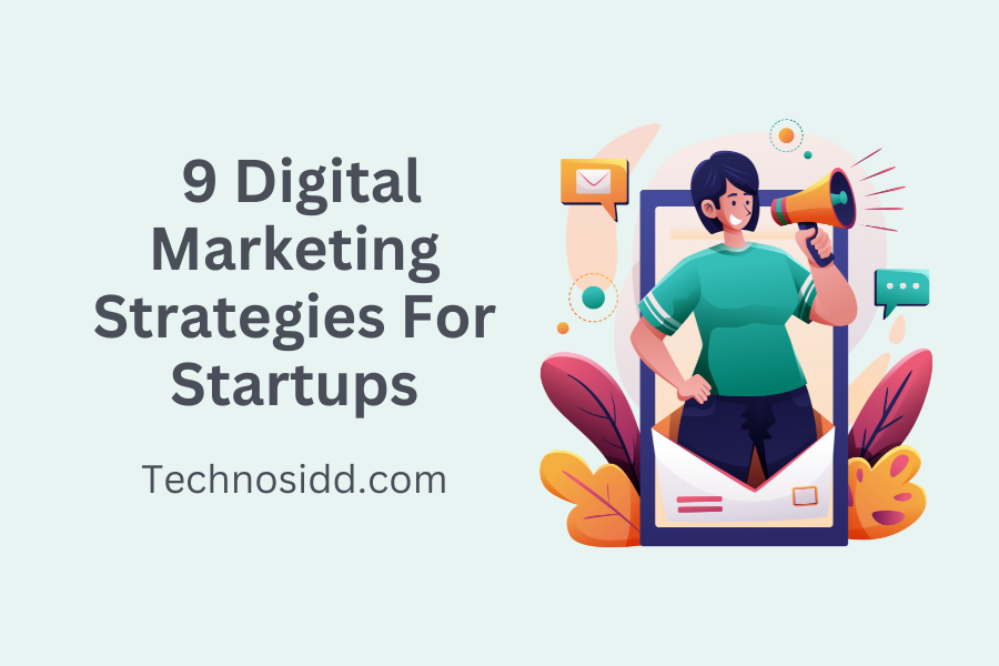 Digital Marketing Strategies For Startups