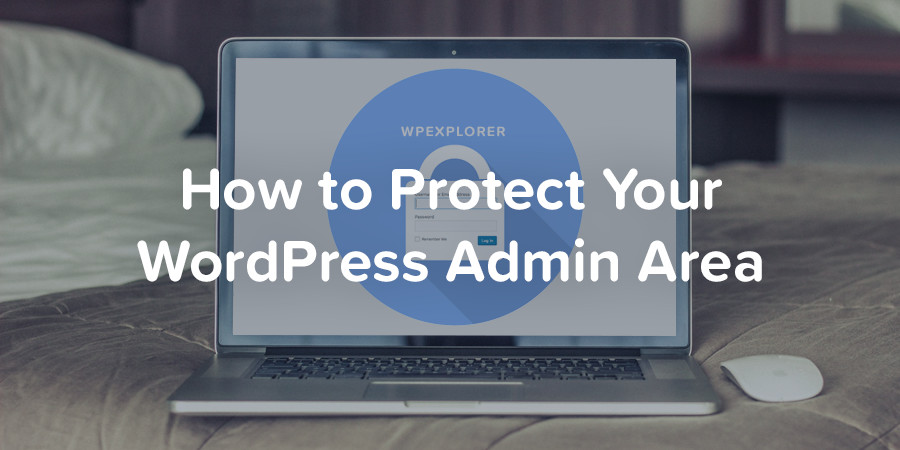 Como proteger sua área de administração do WordPress