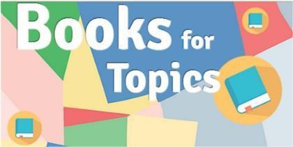 Books for Topics - Literacy Hive