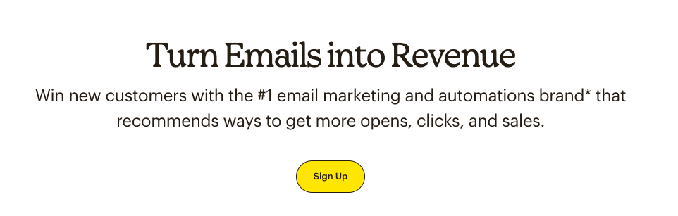 Win new customers with the #1 email marketing and automation brand (MailChimp).