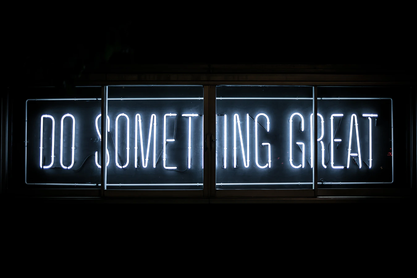 Neon sign “Do Something Great”