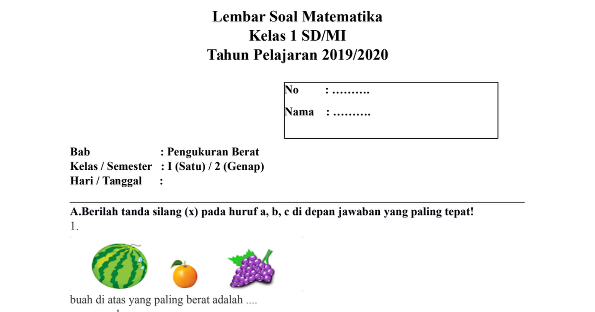 Soal Matematika Kls 1 Bab Pengukuran Berat 2 Postedukasi Com