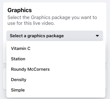 Graphics packages in Facebook Live Producer