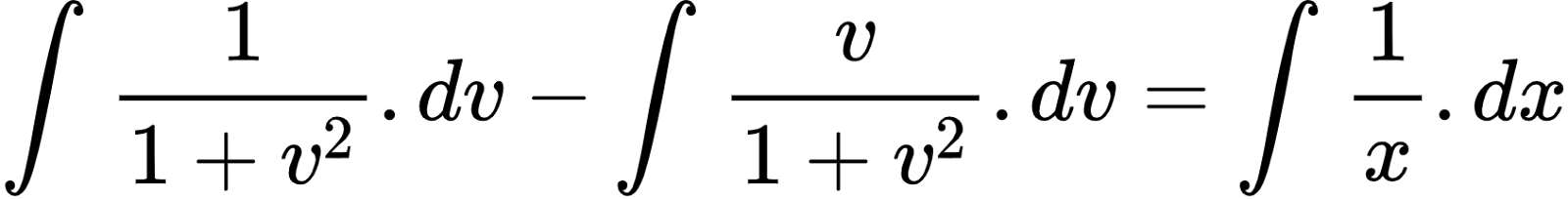 {"code":"\\begin{align*}\n{\\int_{}^{}\\frac{1}{1+v^{2}}.dv-\\int_{}^{}\\frac{v}{1+v^{2}}.dv}&={\\int_{}^{}\\frac{1}{x}.dx}\t\n\\end{align*}","type":"align*","id":"4-0-1-0-0-0-1-1-1-0-0","font":{"color":"#000000","family":"Arial","size":10},"ts":1603970077583,"cs":"aWSRwnZPdzAC6zRaPOlygg==","size":{"width":281,"height":36}}