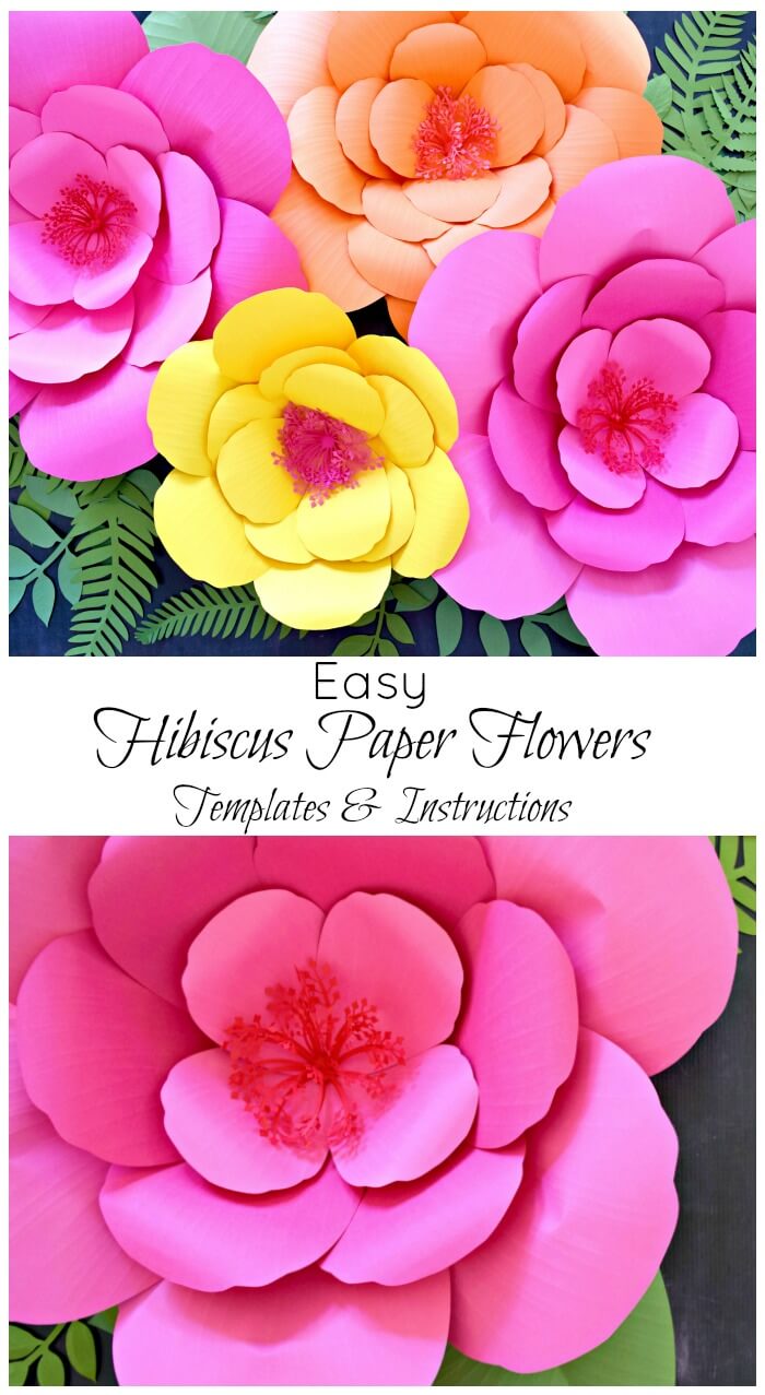 Image shows a group of pink, yellow, and orange giant paper hibiscus flowers. Text overlay reads “Easy Hibiscus Paper Flowers: Templates & Instructions”
