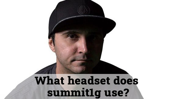 What Headset does Summit1g use?