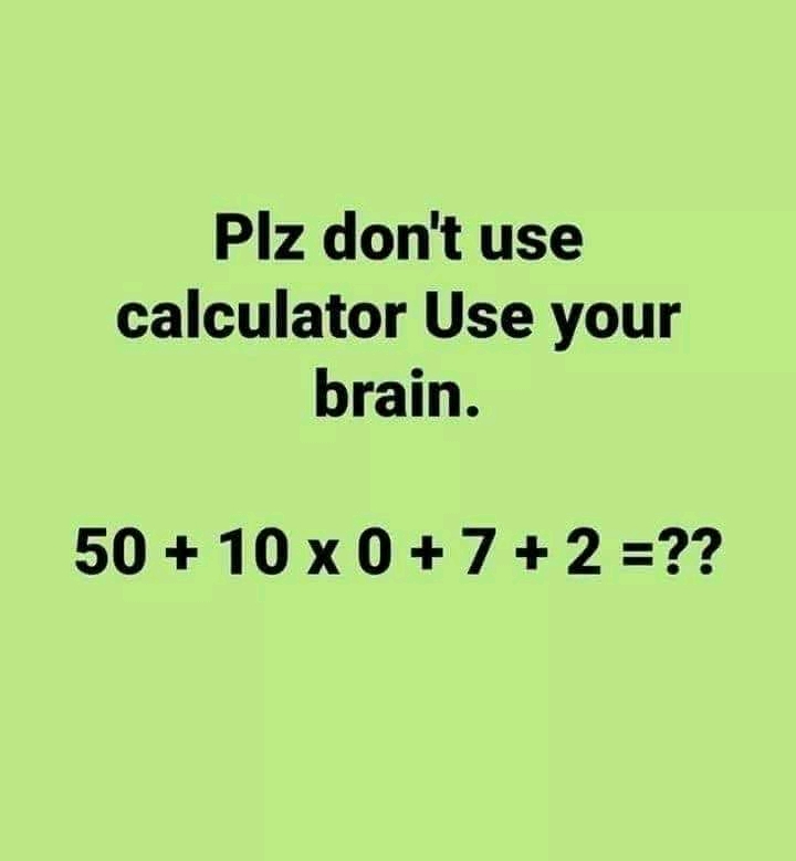 50 + 10 × 0 + 7 + 2 = ? Math Quiz answer