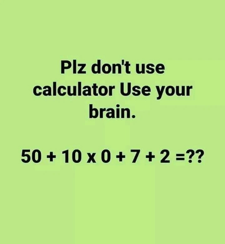 50 + 10 × 0 + 7 + 2 = ? Math Quiz answer