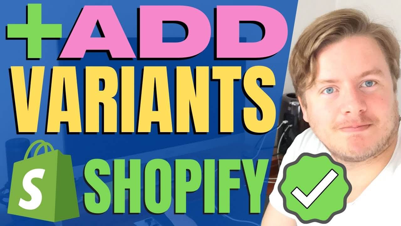 how to add variants on shopify