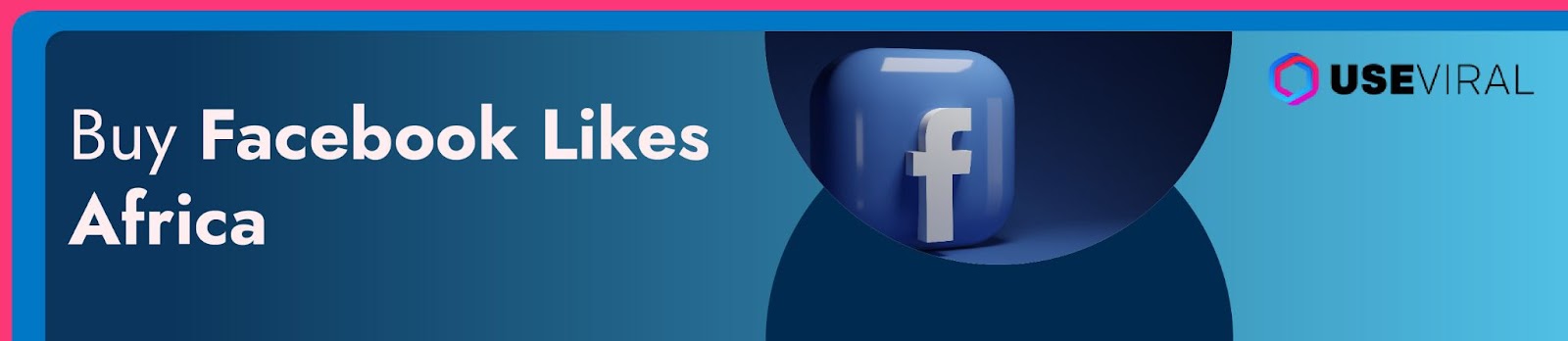 Buy Facebook Likes Africa